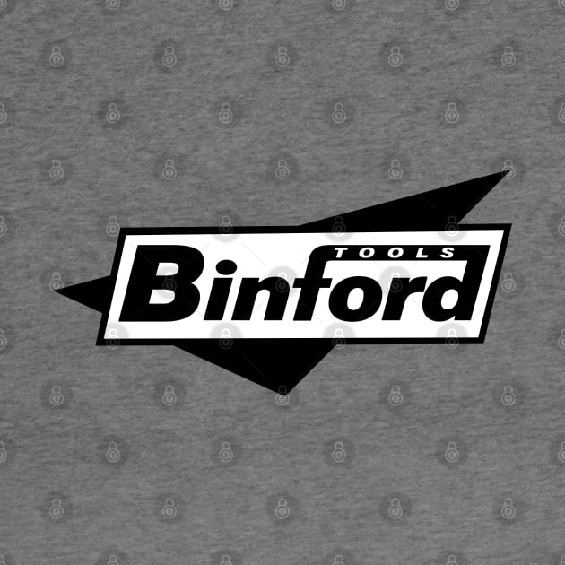 Home Improvement - Tool Time Binford Tools Logo by The Badin Boomer